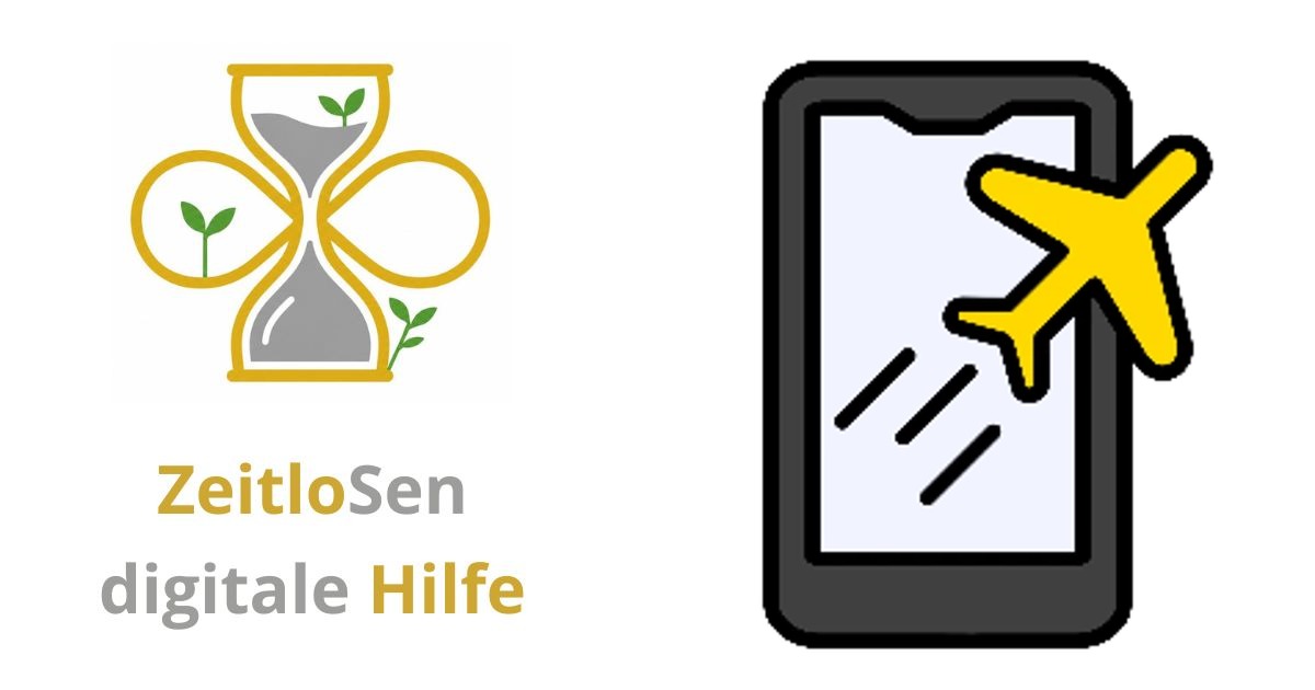Flugmodus auf Smartphone und Tablet nutzen – ZeitloSen