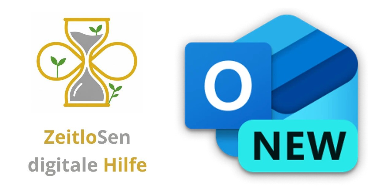 Einfach E-Mails verwalten mit Outlook (new) – ZeitloSen