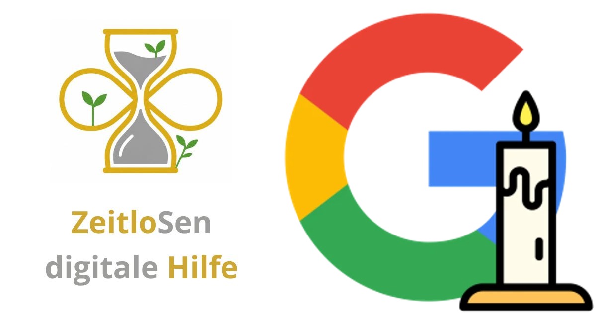 Google-Konto nach dem Tod richtig regeln – ZeitloSen