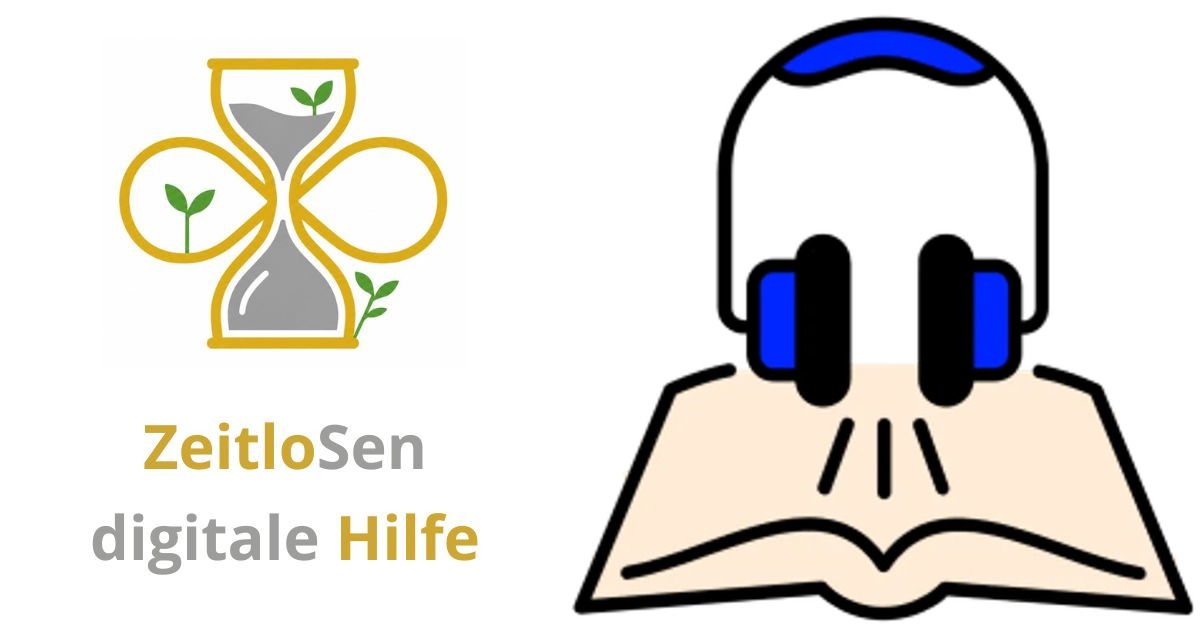 Wie Sie Hörbücher einfach finden und nutzen – ZeitloSen