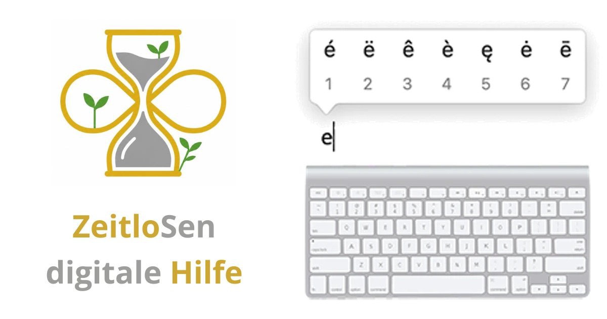 Akzente und Sonderzeichen auf dem Mac eingeben – ZeitloSen