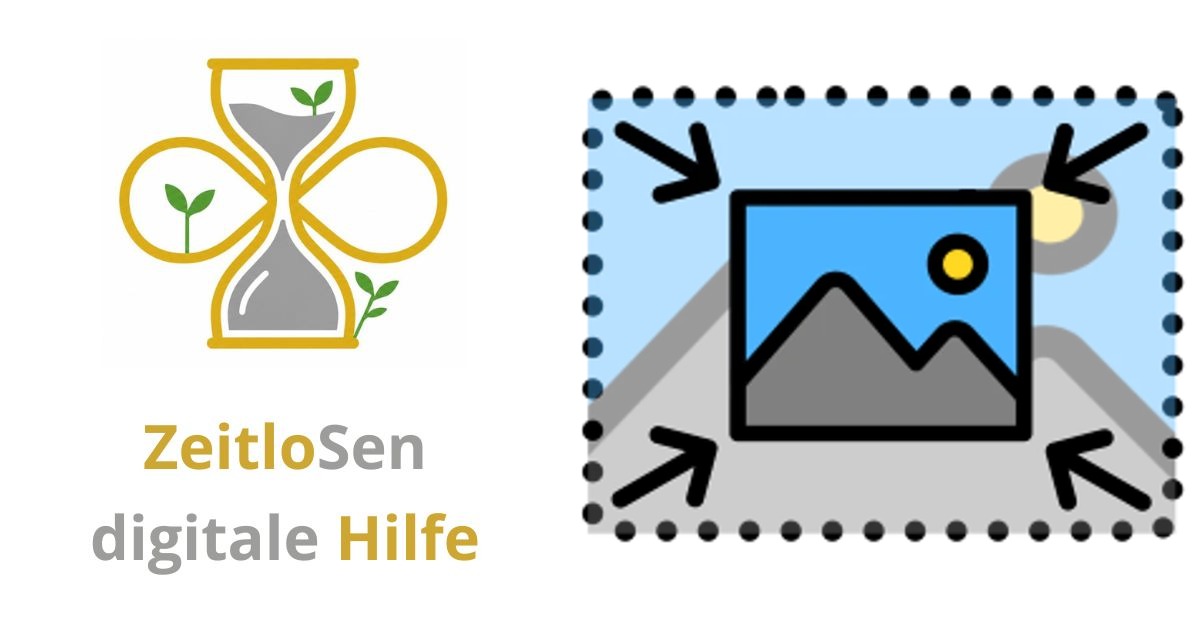Fotos schnell und einfach verkleinern – ZeitloSen