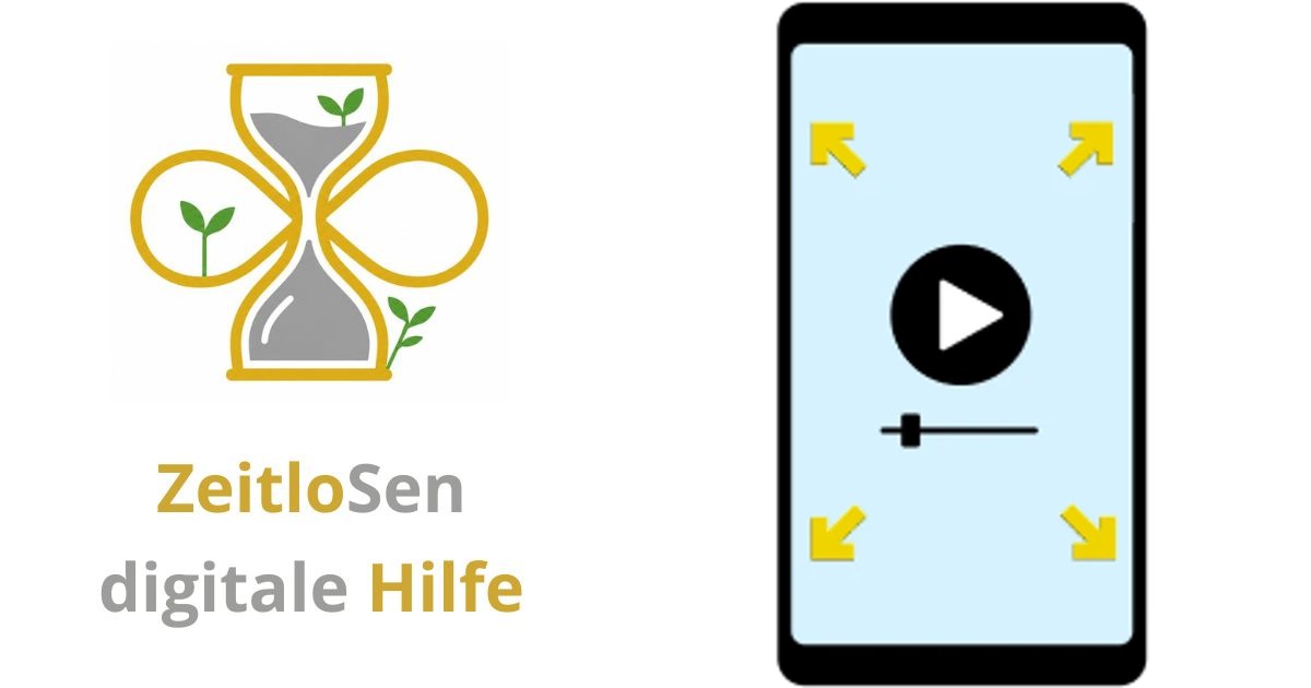 Videos einfach im Vollbild ansehen – ZeitloSen