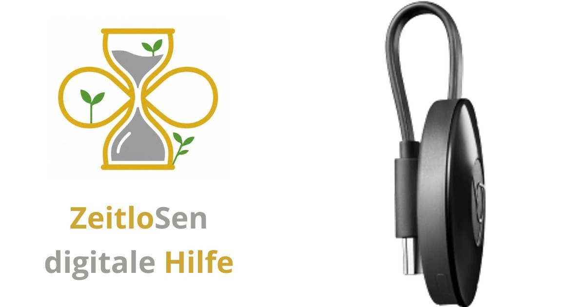 Chromecast: Fernseher einfach smart machen – ZeitloSen