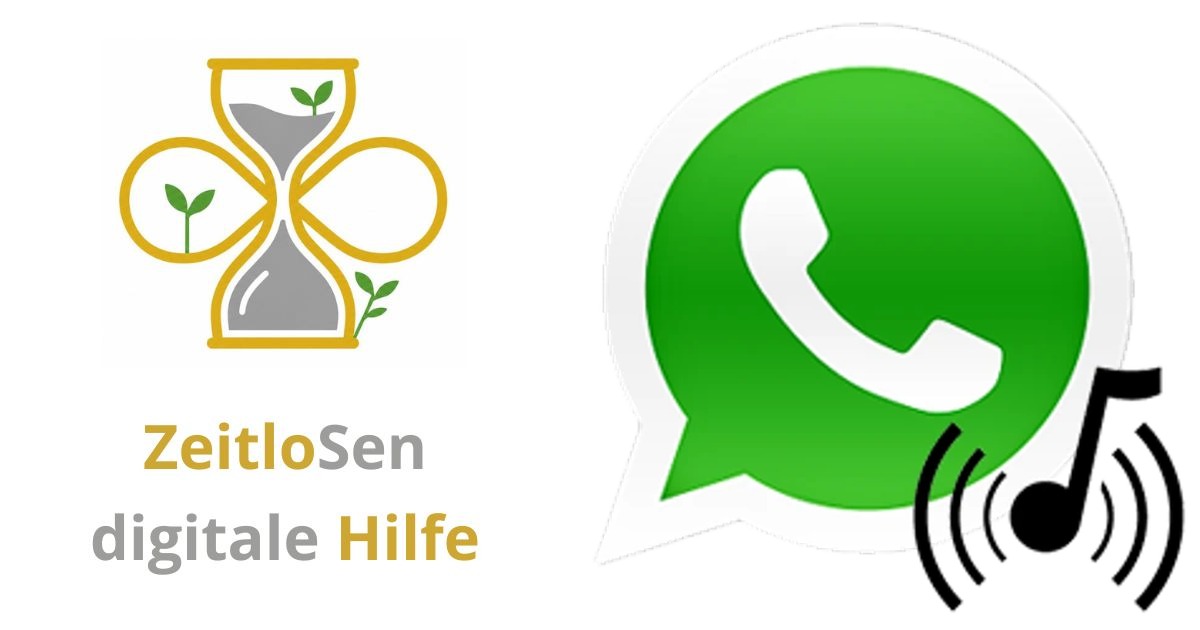 Individuelle Benachrichtigungstöne in WhatsApp einstellen – ZeitloSen