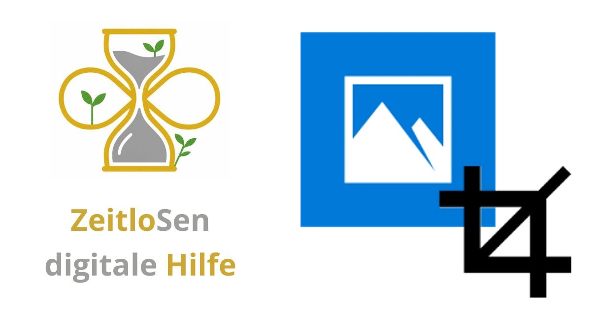 Bilder in Windows einfach zuschneiden – ZeitloSen