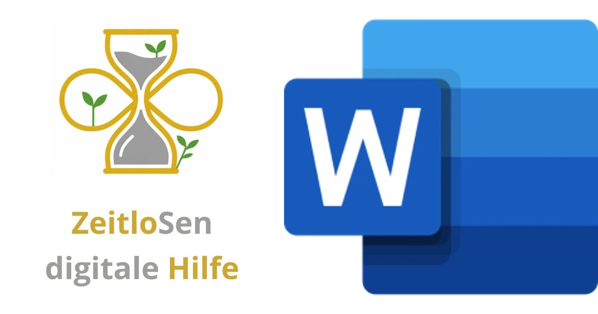 Grundlagen der Textverarbeitung mit Word – ZeitloSen