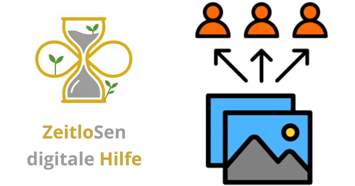 Schnell Fotos und Videos vom Handy teilen – ZeitloSen