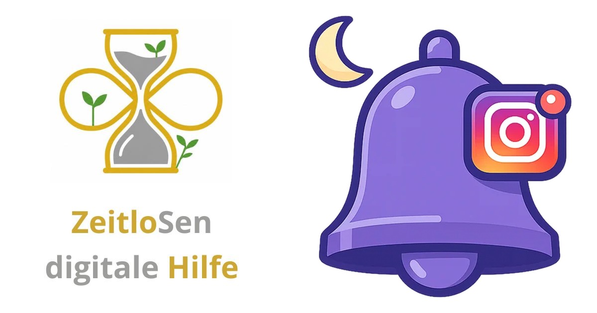 Kann ich Instagram Meldungen komplett ausschalten und später wieder sinnvoll einschalten? – ZeitloSen