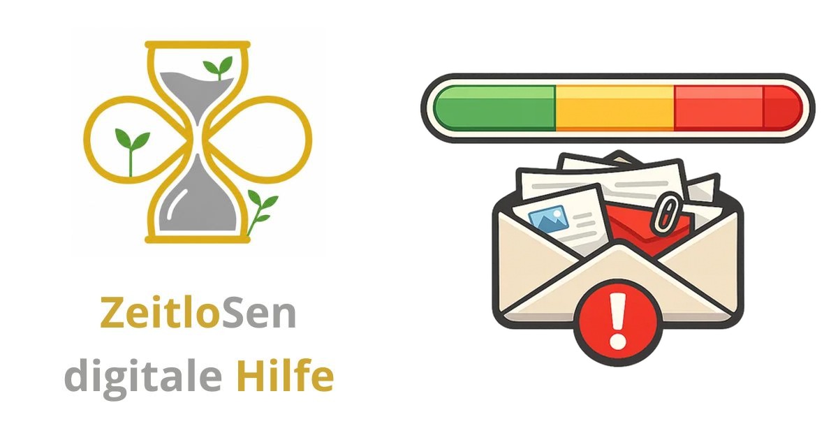 Warum ist mein E-Mail-Postfach voll? Ursachen und Lösungen für ein überfülltes E-Mail-Konto – ZeitloSen