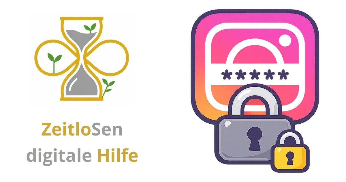 Wie finde ich mein Instagram Konto wieder nach längerer Pause oder Verlust? – ZeitloSen