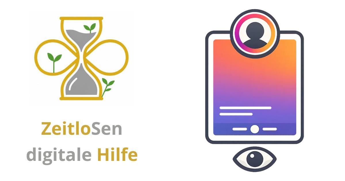 Warum verschwinden Instagram Stories so schnell, obwohl ich sie später noch sehen wollte? – ZeitloSen